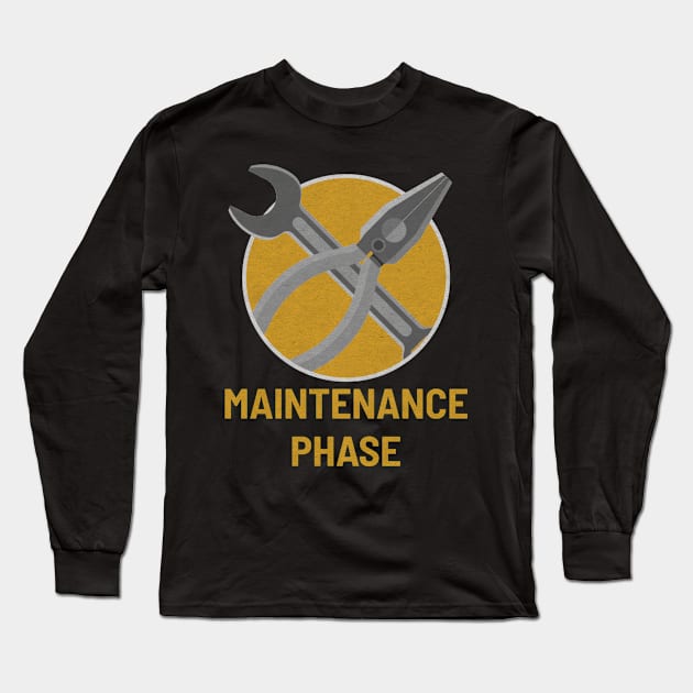 Maintenance Phase - Maintenance Long Sleeve T-Shirt by moslemme.id